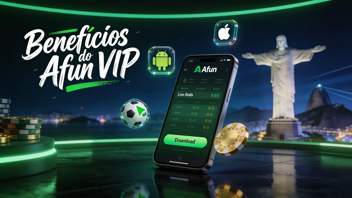 afun no Brasil — Benefícios do Afun VIP